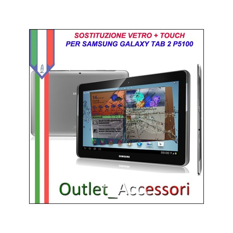 Riparazione Sostituzione Cambio Vetro Touch Touchscreen Rotto per Samsung Galaxy Tab 2.0 GT-p5100 P5100