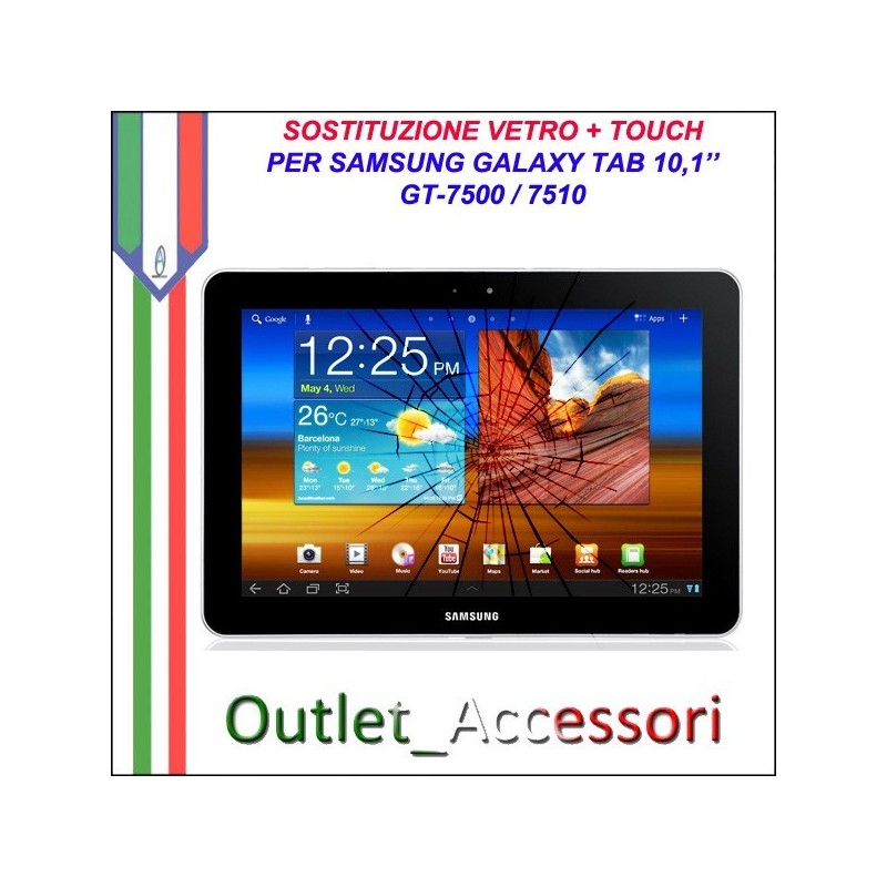 Riparazione Sostituzione Cambio Vetro Touch Touchscreen Rotto per Samsung Galaxy Tab 10,1 P7500 P7510