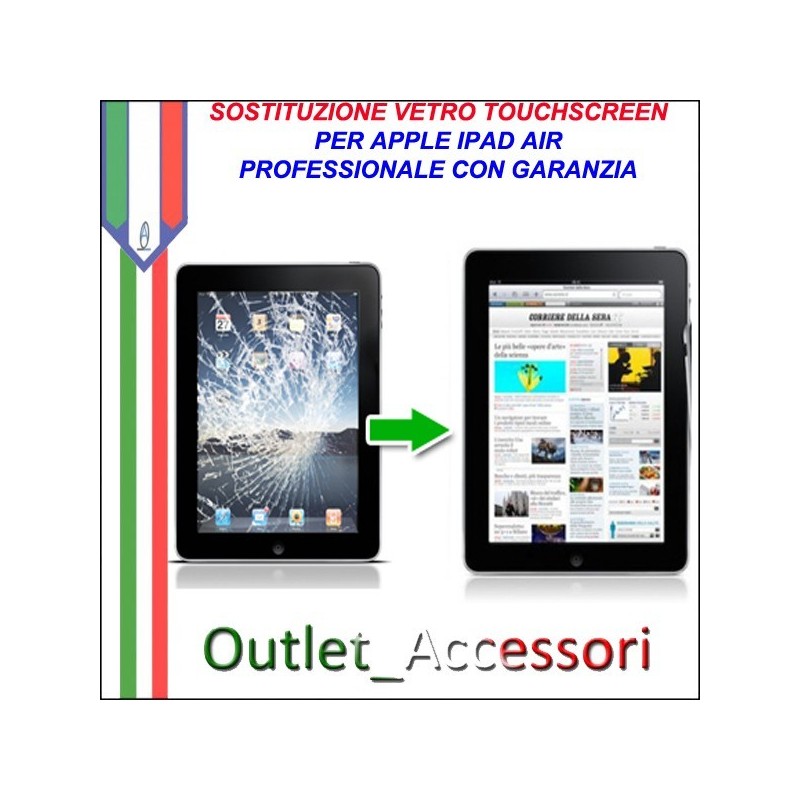 Sostituzione Riparazione Cambio Assemblaggio Vetro Touch Rotto Apple Ipad Air