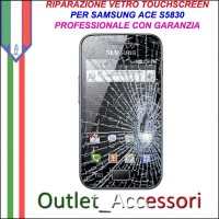 Riparazione Vetro Touch Samsung Galaxy Ace S5830 Cambio Touchscreen Schermo Rotto