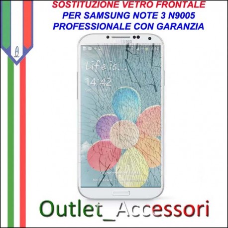 Riparazione Vetro Samsung Galaxy Note 3 N9005 Note3 Sostituzione Cambio Schermo Rotto