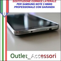 Cambio Cornice Samsung Galaxy Note 3 N9005 Riparazione Sostituzione Telaio Frame Rotto
