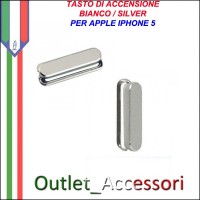 Tasto Pulsante Apple Iphone 5 Power Accensione Bianco Silver