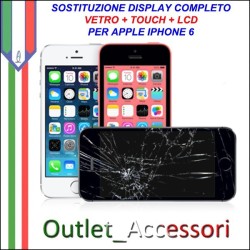 Sostituzione Display Rotto per Apple Iphone 6 Riparazione Cambio Lcd Vetro Touch Touchscreen