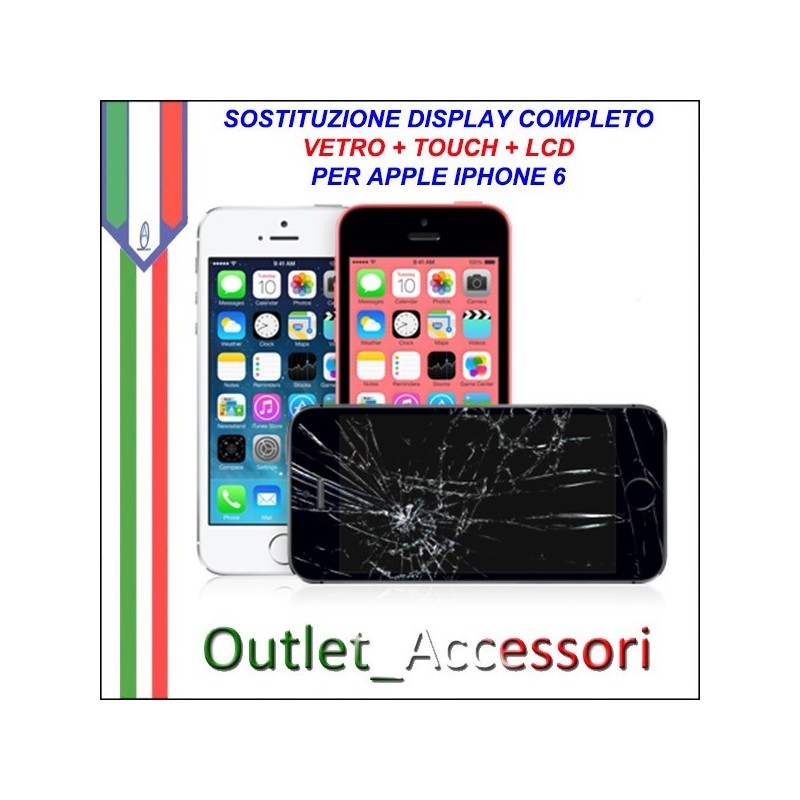 Sostituzione Riparazione Cambio Display Lcd Vetro Touch Touchscreen Schermo Rotto per Apple Iphone 6